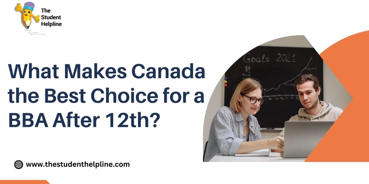 What Makes Canada the Best Choice for a BBA After 12th?