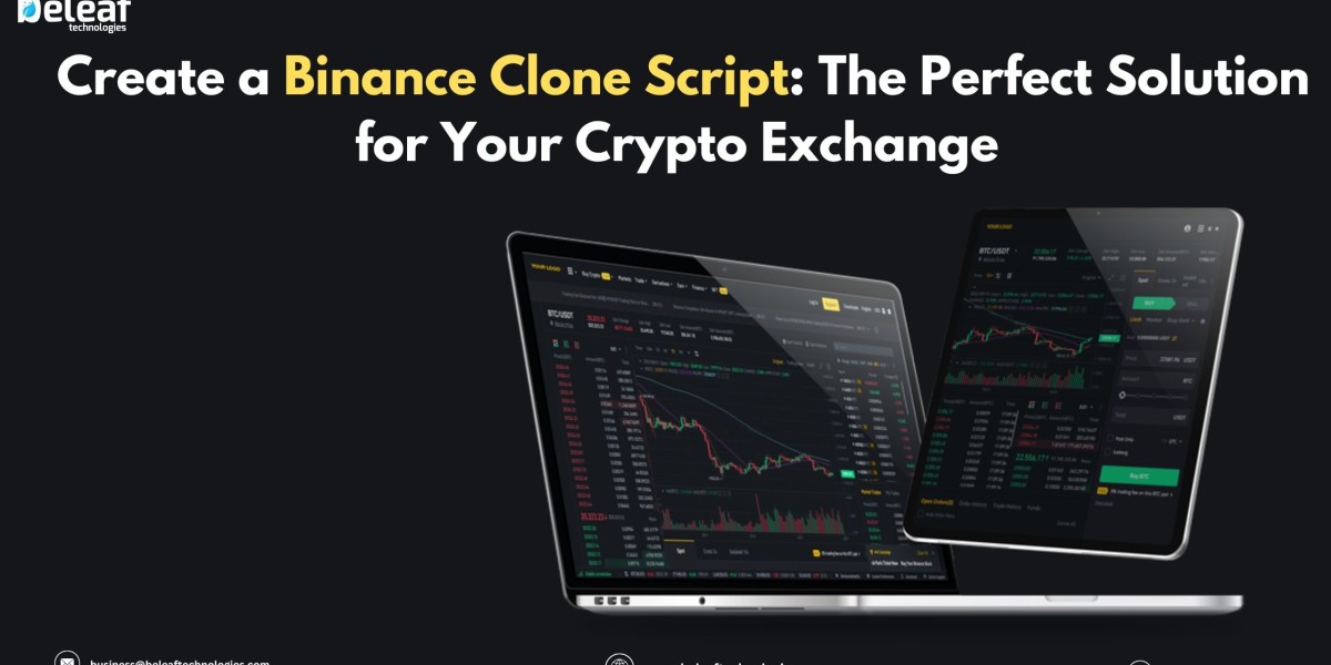 Create a Binance Clone Script: The Perfect Solution for Your Crypto Exchange 