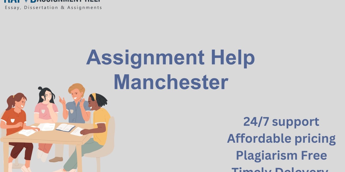 Assignment Help in Manchester: What Makes It the Go-To Choice for 2025 Students?