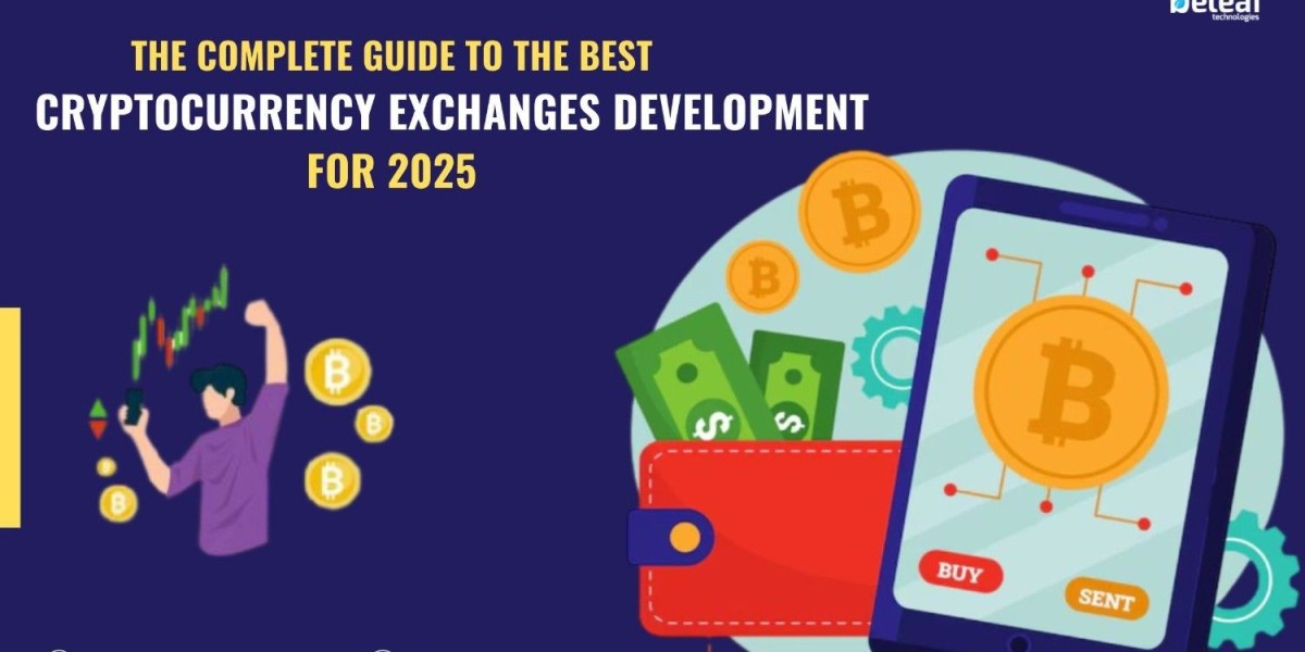 The Top Cryptocurrency Exchanges development  for 2025