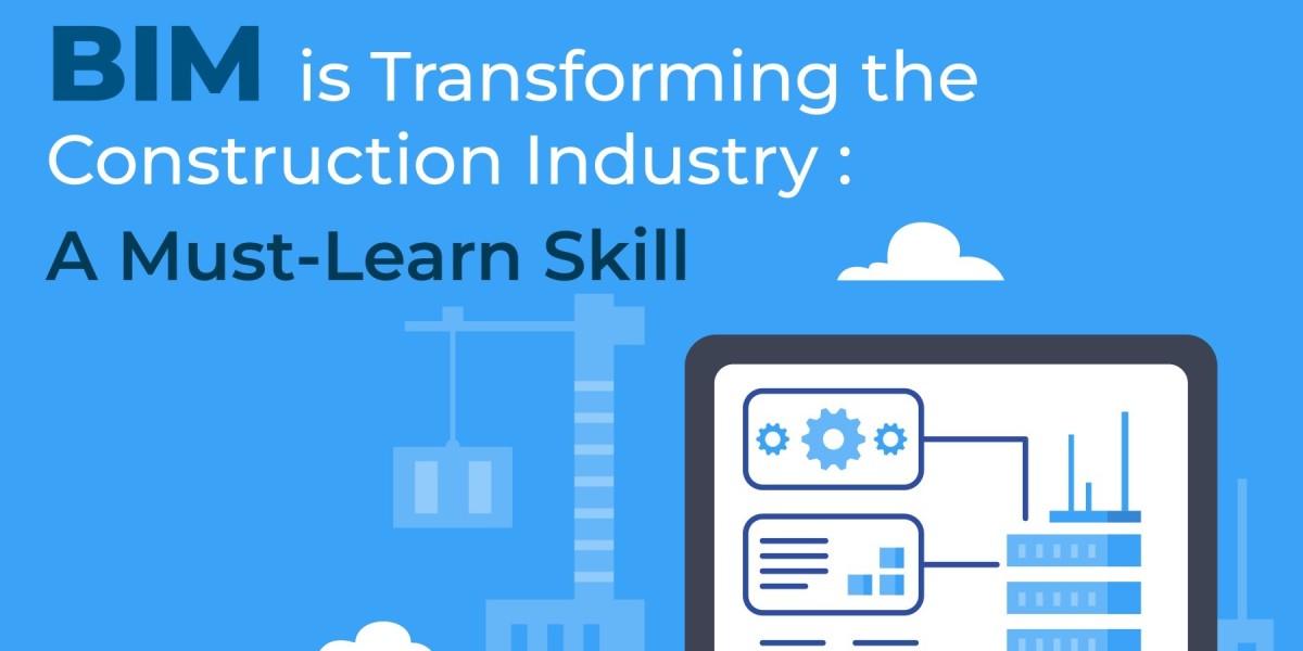 How BIM is Transforming the Construction Industry: A Must-Learn Skill