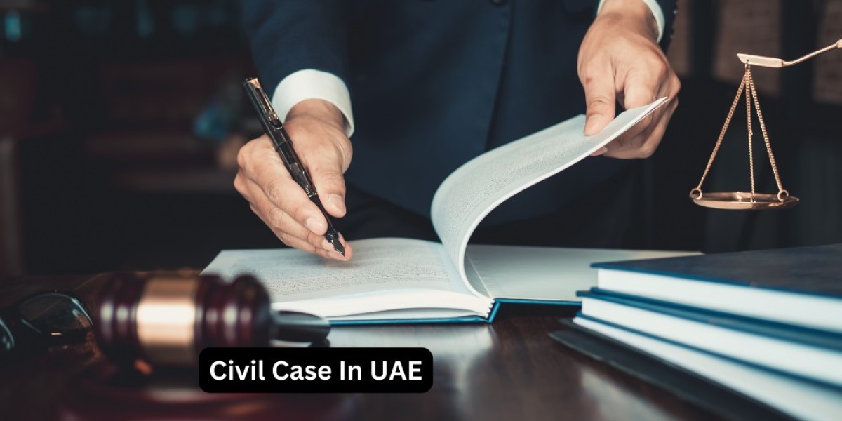 Civil Case in UAE: A Comprehensive Guide