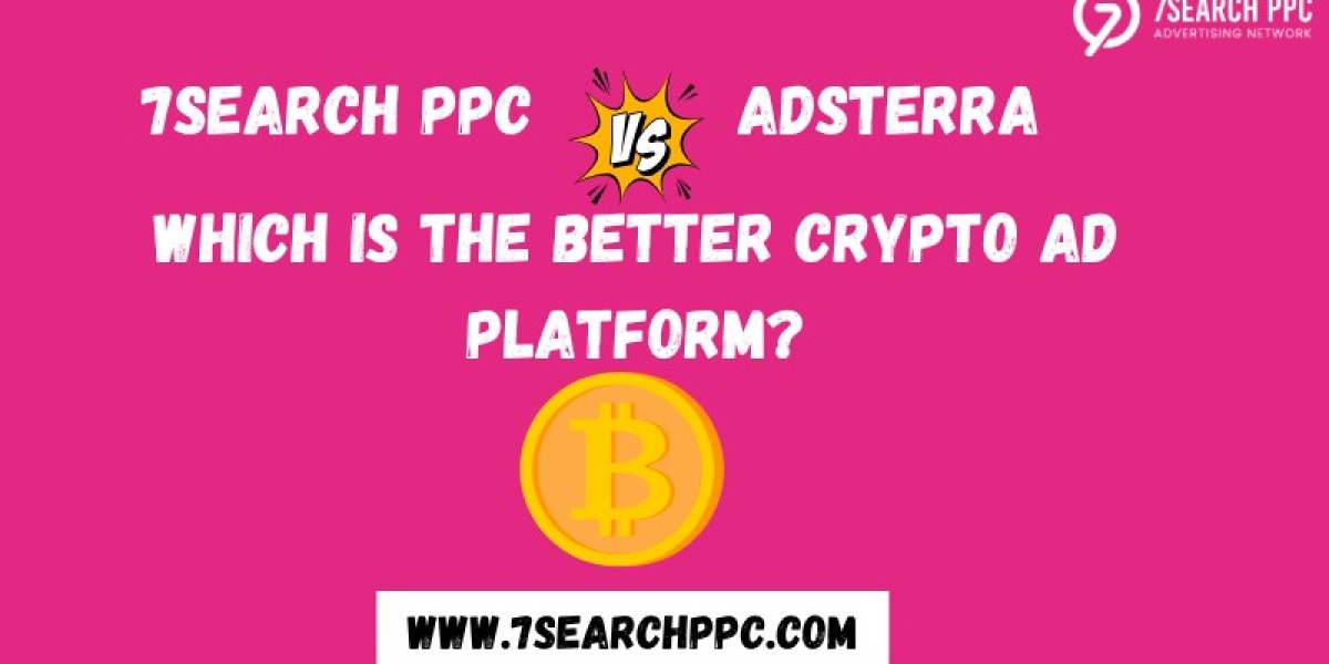 7Search PPC vs. Adsterra: Which is the Better Crypto Ad Platform?