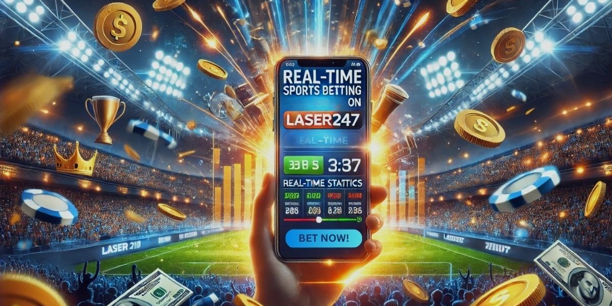 The Advantages of Real-Time Betting on Laser247