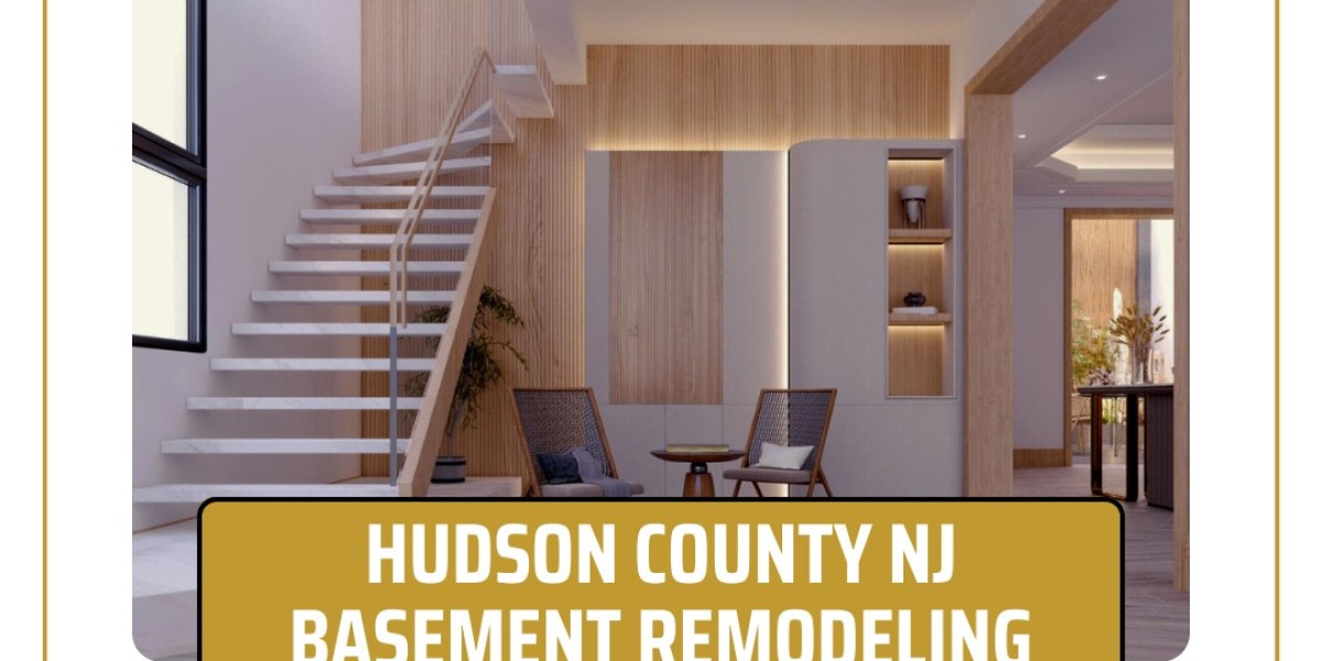 What are the benefits of Hudson County NJ Basement Remodeling?