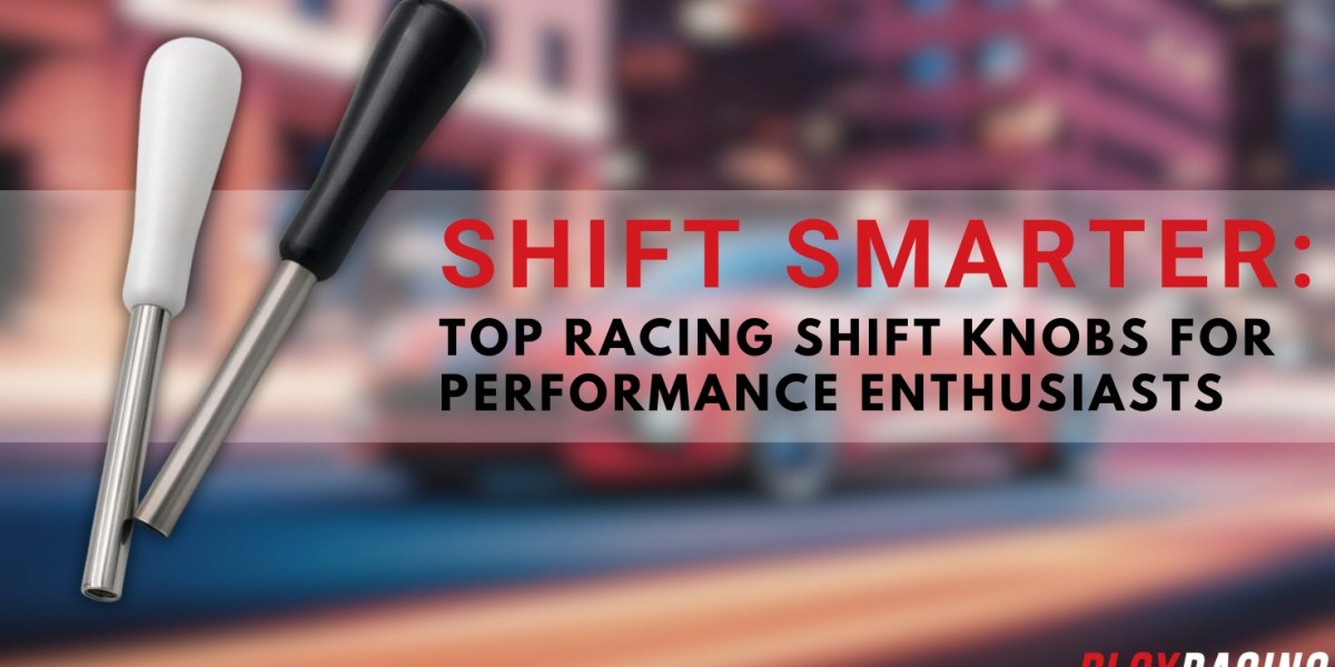 Shift Smarter: Top Racing Car Shifter Knob for Performance Enthusiasts