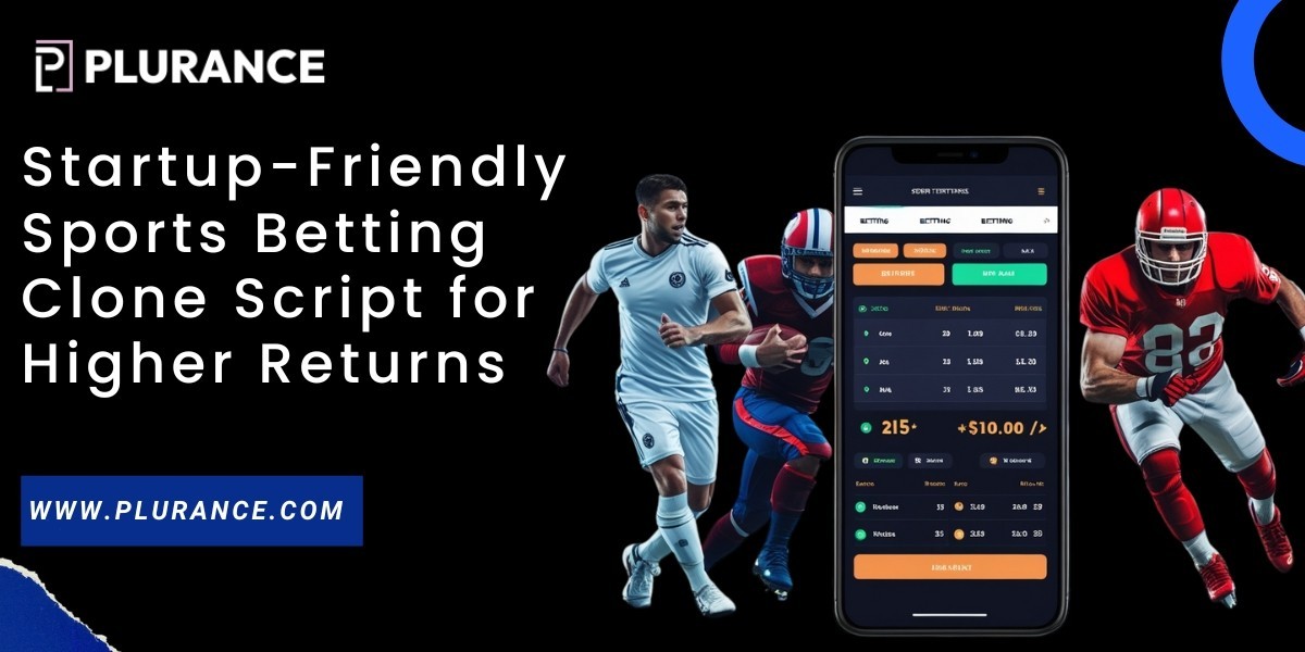 Why sports betting clone script a startup friendly for launching sportsbook