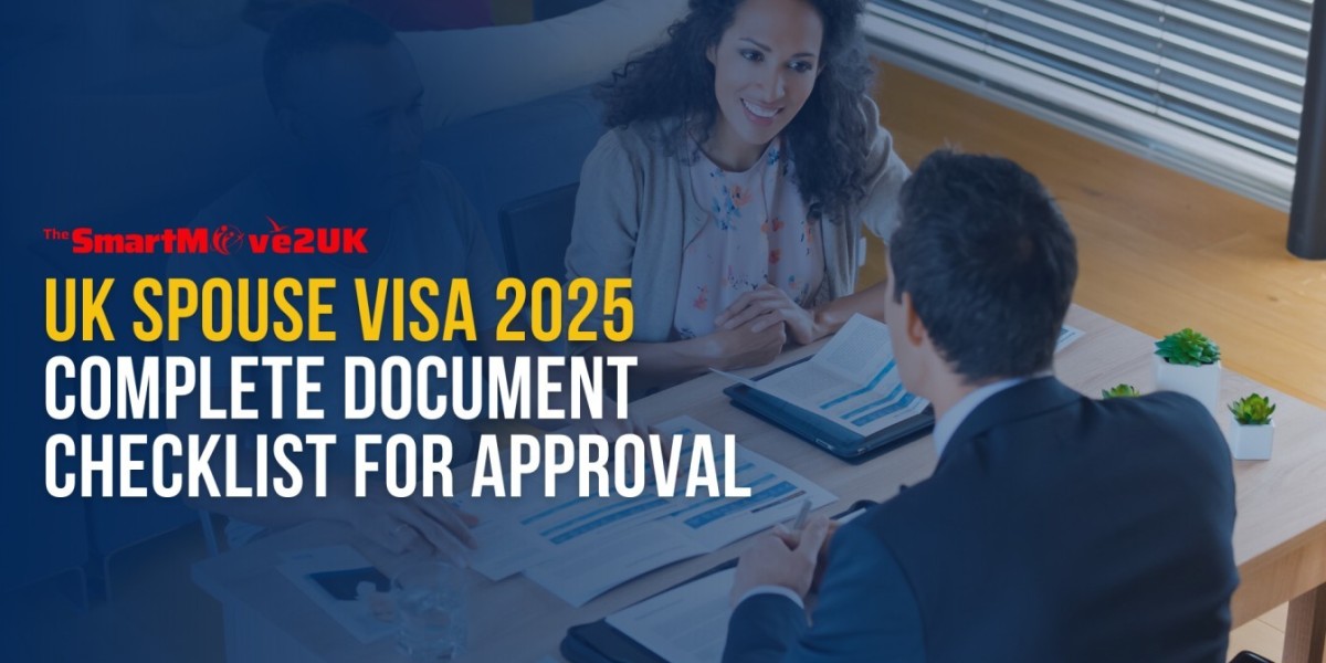 UK Spouse Visa 2025: Complete Document Checklist for Approval