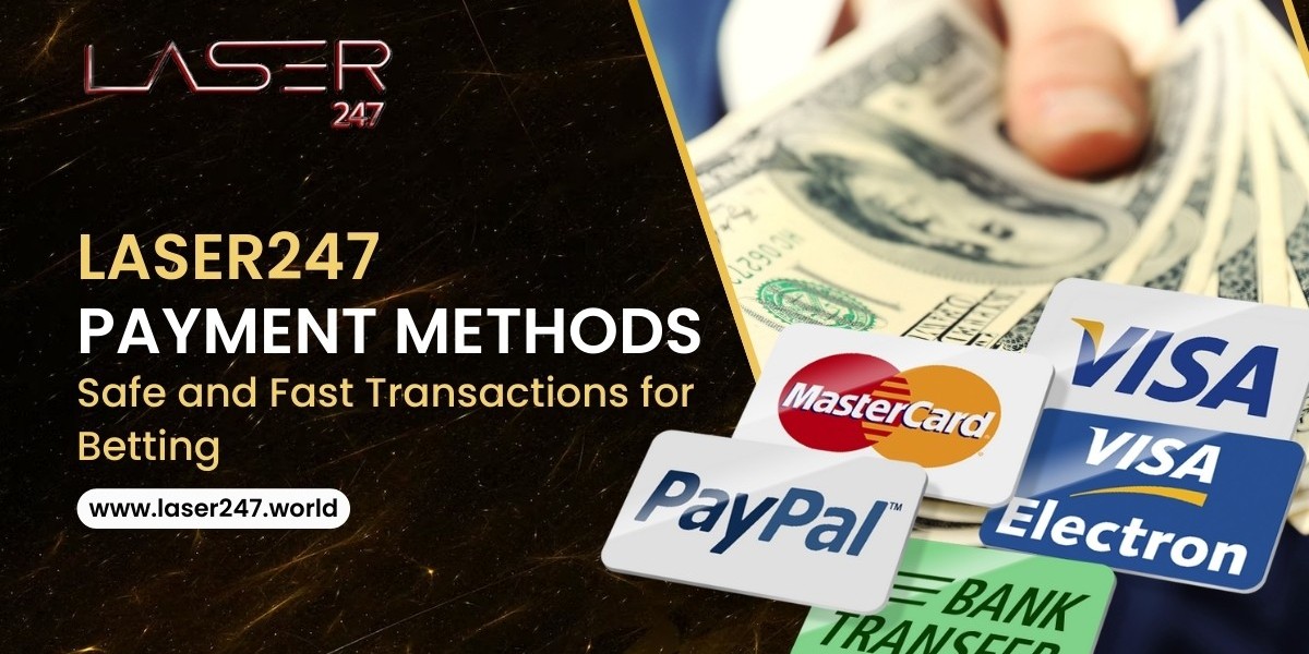 Laser247 Payment Methods – Safe and Fast Transactions for Betting