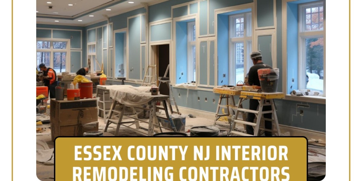 How to Choose the Best Essex County NJ Interior Remodeling Contractors?