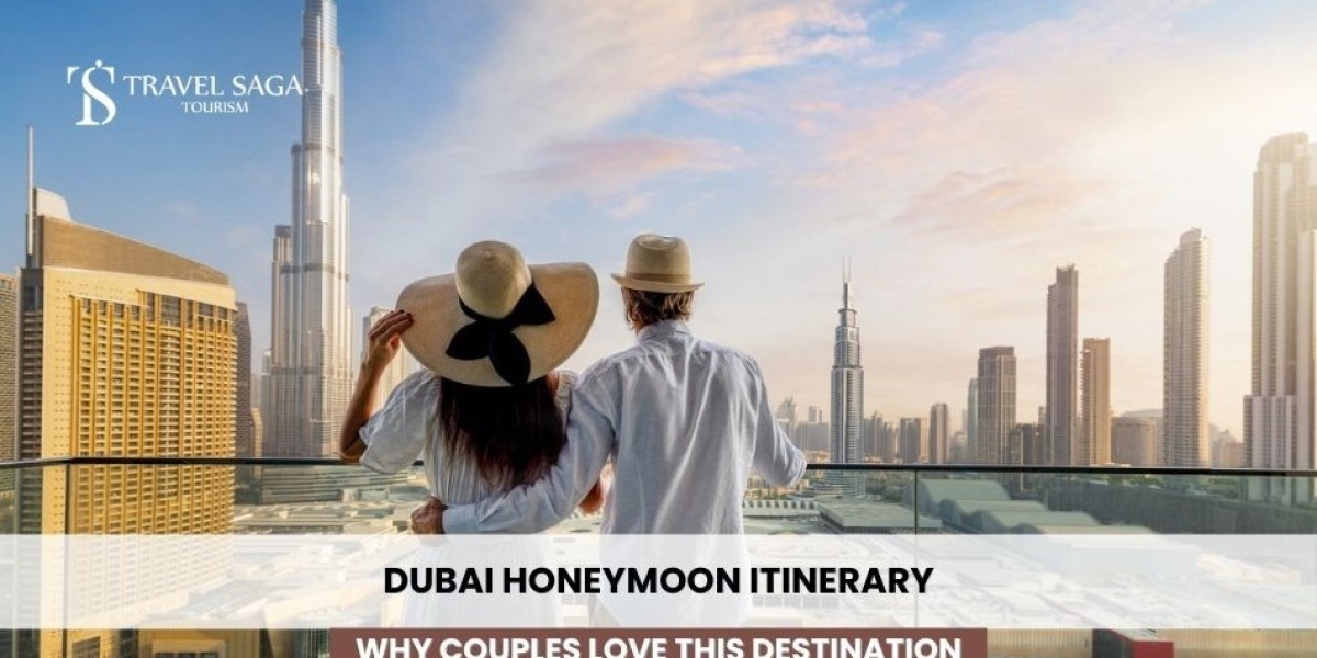 Dubai Honeymoon Itinerary: Why Couples Love This Destination