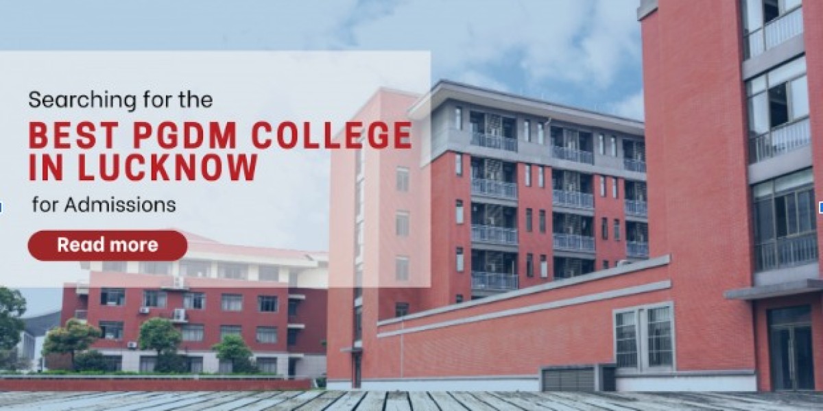 Searching for the Best PGDM College in Lucknow?