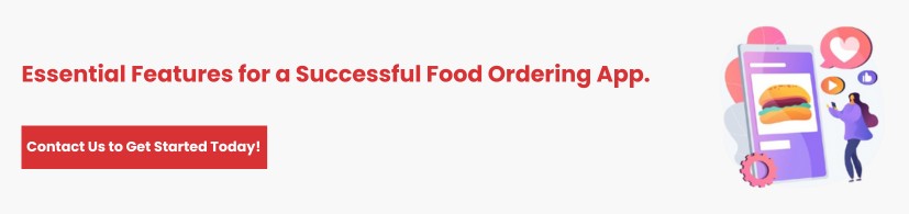 What Are the Key Features of a Successful Food Ordering App?