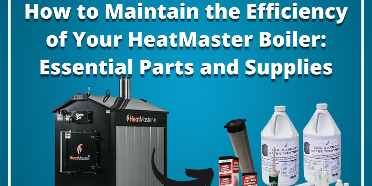 How to Maintain the Efficiency of Your HeatMaster Boiler: Essential Parts and Supplies