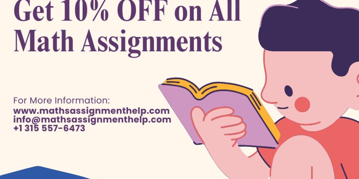 Unlock Up to 10% OFF on Math Assignments – Limited Time Offer!